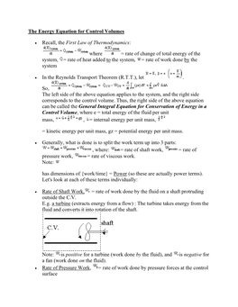 The Energy Equation for Control Volumes Recall, the First Law Of