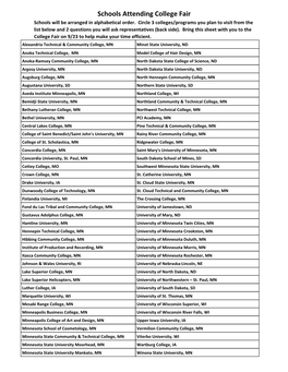 Schools Attending College Fair Schools Will Be Arranged in Alphabetical Order