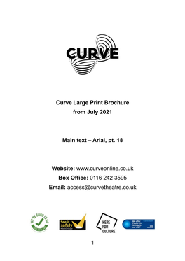 1 Curve Large Print Brochure from July 2021 Main Text