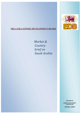 Market & Country Brief on Saudi Arabia