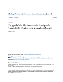 Dropped Calls: the Extent of the Free Speech Guarantee to Wireless Communications Service Candice Shin