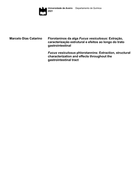 Marcelo Dias Catarino Florotaninos Da Alga Fucus Vesiculosus: Extração, Caracterização Estrutural E Efeitos Ao Longo Do Trato Gastrointestinal