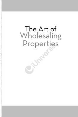 Wholesaling Properties Other Books by Aram Shah