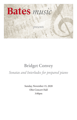 Bridget Convey Sonatas and Interludes for Prepared Piano