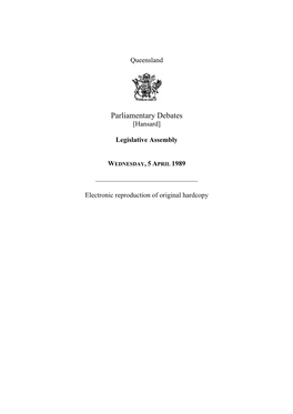 [Hansard] Legislative Assembly WEDNESDAY, 5 APRIL 1989 Electronic Reproduction of Original Hardcopy
