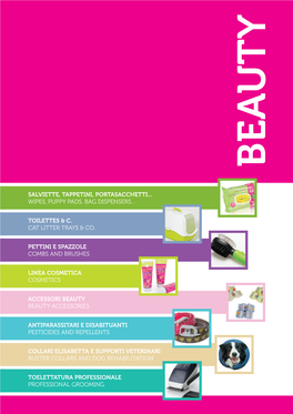 Toelettatura Professionale Professional Grooming Beauty Salviette, Tappetini, Portasacchetti