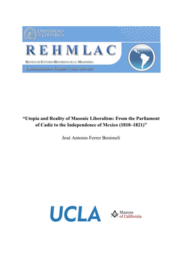 Utopia and Reality of Masonic Liberalism: from the Parliament of Cadiz to the Independence of Mexico (1810–1821)”