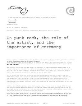 Composer and Conductor Jaz Coleman on Punk Rock, Th… Page 1/7 10.01.2021 14:52 EST Well, I Think the Role of Art Itself Is Such an Important Function