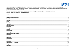 Bank Holiday Pharmacy Opening Hours in London