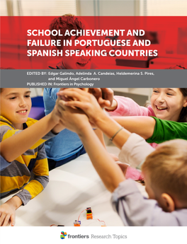 School Achievement and Failure in Portuguese and Spanish Speaking Countries