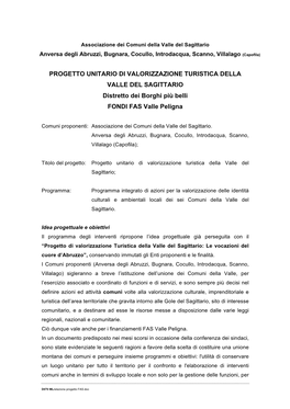 PROGETTO UNITARIO DI VALORIZZAZIONE TURISTICA DELLA VALLE DEL SAGITTARIO Distretto Dei Borghi Più Belli FONDI FAS Valle Peligna