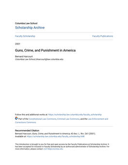 Guns, Crime, and Punishment in America