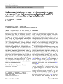 Studies on Precipitation Performance of N-Heptane and N-Pentane