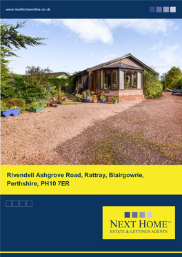 Rivendell Ashgrove Road, Rattray, Blairgowrie, Perthshire, PH10 7ER Offers Over £209,950