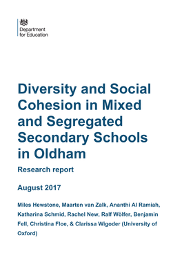 Diversity and Social Cohesion in Mixed and Segregated Secondary Schools in Oldham Research Report