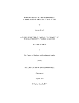 RIMSKY-KORSAKOV's ANTAR SYMPHONY: a BIOGRAPHICAL and ANALYTICAL STUDY by Nicolas Krusek a THESIS SUBMITTED in PARTIAL FULFILLM