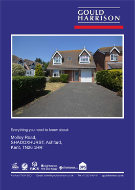 Molloy Road, SHADOXHURST, Ashford, Kent, TN26 1HR LOCATION Contents