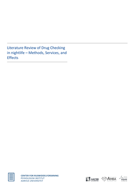 Literature Review of Drug Checking in Nightlife – Methods, Services, and Effects