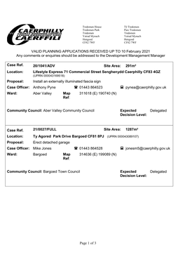 Page 1 of 3 VALID PLANNING APPLICATIONS RECEIVED up to 10 February 2021 Any Comments Or Enquiries Should Be Addressed to The