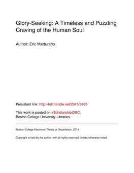 Glory-Seeking: a Timeless and Puzzling Craving of the Human Soul