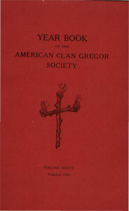 American Clan Gregor Society INCORPORATED