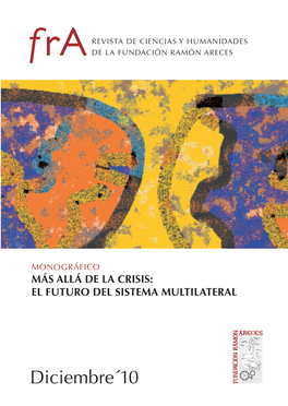 Más Allá De La Crisis: El Futuro Del Sistema Multilateral