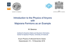 Introduction to the Physics of Anyons with Majorana Fermions As an Example