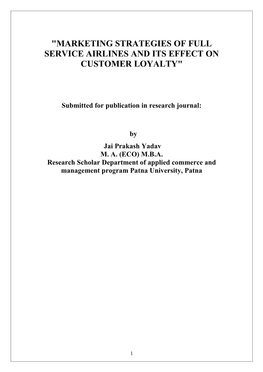 Marketing Strategies of Full Service Airlines and Its Effect on Customer Loyalty