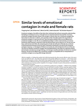 Similar Levels of Emotional Contagion in Male and Female Rats Yingying Han1, Bo Sichterman1, Maria Carrillo1, Valeria Gazzola1,2 & Christian Keysers1,2*
