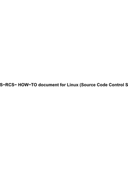 CVS-RCS- HOW-TO Document for Linux (Source Code Control System)