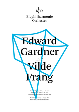 Edward Gardner Vilde Frang