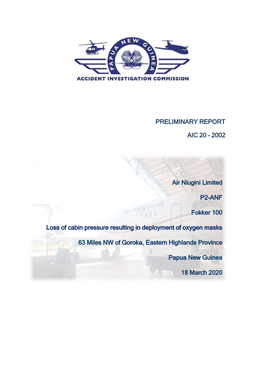 PRELIMINARY REPORT AIC 20 – 2002 Air Niugini Limited P2-ANF