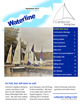 Lafayette Sailing Club School and the End of the of Events, How to Obtain Located on Lake Freeman, Indiana