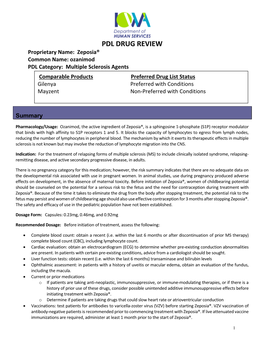 PDL DRUG REVIEW Proprietary Name: Zeposia® Common Name: Ozanimod PDL Category: Multiple Sclerosis Agents