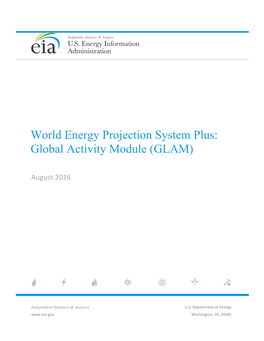 World Energy Projection System Plus: Global Activity Module (GLAM)