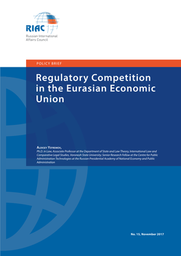 Regulatory Competition in the Eurasian Economic Union