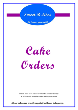 Our Cakes Are Proudly Supplied by Sweet Indulgence. Chocolate Indulgence Caramel Mud a Decadent and Moist Caramel Flavoured Mud Cake Coated in Caramel Ganache