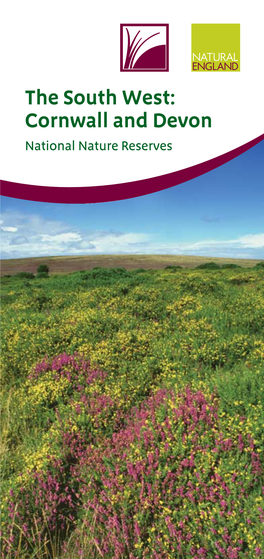 The South West: Cornwall and Devon National Nature Reserves Your Chance to See Nature at Its Best!