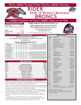 Rider Broncs (2-4, 0-0 MAAC) Vs