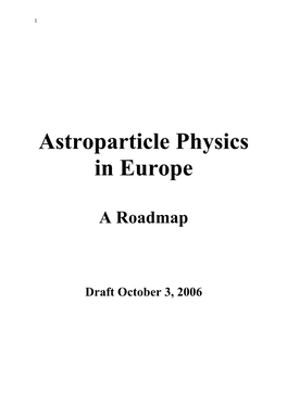 Astroparticle Physics in Europe