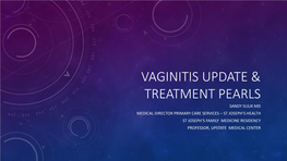 Vaginitis Updates