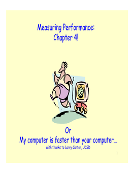 Measuring Performance: Chapter 4!