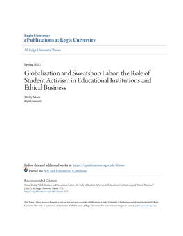 Globalization and Sweatshop Labor: the Role of Student Activism in Educational Institutions and Ethical Business Molly Moss Regis University