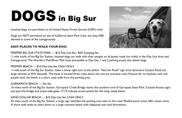 DOGS in Big Sur Leashed Dogs Are Permitted on All United States Forest Service (USFS) Trails