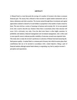 A Mutual Fund Is a Trust That Pools the Savings of a Number of Investors Who Share a Common Financial Goal