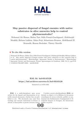 May Passive Dispersal of Fungal Enemies with Native Substrates In