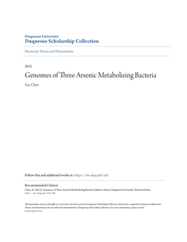 Genomes of Three Arsenic Metabolizing Bacteria Xue Chen