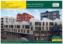 Aspext, 411-415 Wick Lane Fish Island, London E3 2JG TO