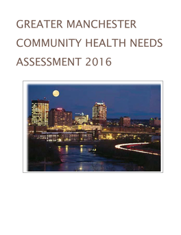 Greater Manchester Community Health Needs Assessment 2016