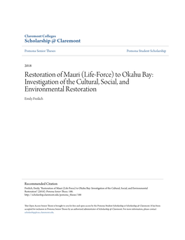 Restoration of Mauri (Life-Force) to Okahu Bay: Investigation of the Cultural, Social, and Environmental Restoration Emily Freilich
